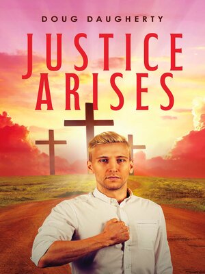 cover image of Justice Arises